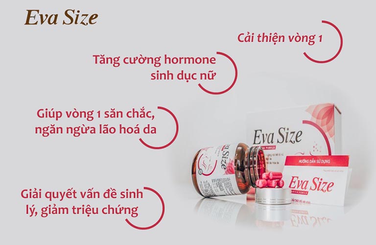 Công dụng viên uống Eva Size