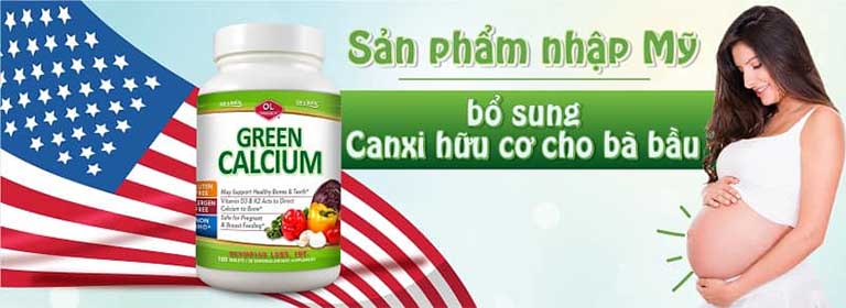 Green Calcium bổ sung canxi hữu cơ cho mẹ bầu