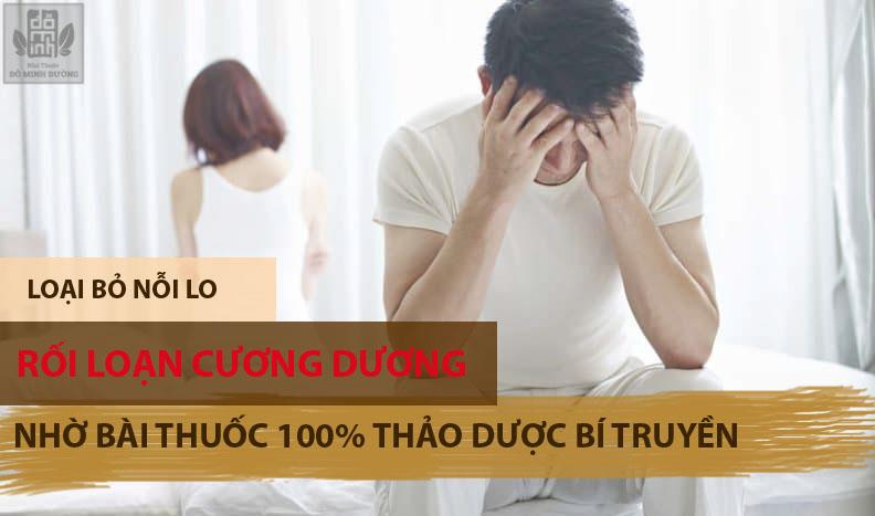 Chữa rối loạn cương dương hiệu quả từ bài thuốc nam bí truyền đã được kiểm chứng